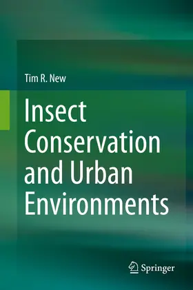 New |  Insect Conservation and Urban Environments | eBook | Sack Fachmedien