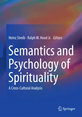 Streib / Hood, Jr. / Hood |  Semantics and Psychology of Spirituality | eBook | Sack Fachmedien