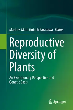 Gniech Karasawa |  Reproductive Diversity of Plants | eBook | Sack Fachmedien