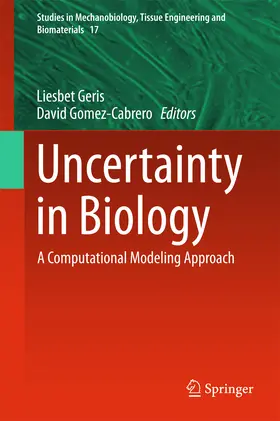 Geris / Gomez-Cabrero | Uncertainty in Biology | E-Book | sack.de