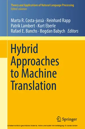 Costa-jussà / Rapp / Lambert |  Hybrid Approaches to Machine Translation | eBook | Sack Fachmedien