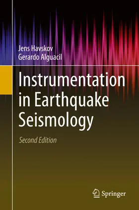 Havskov / Alguacil |  Instrumentation in Earthquake Seismology | eBook | Sack Fachmedien