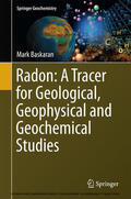 Baskaran |  Radon: A Tracer for Geological, Geophysical and Geochemical Studies | eBook | Sack Fachmedien