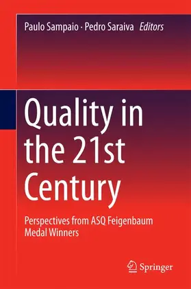 Saraiva / Sampaio |  Quality in the 21st Century | Buch |  Sack Fachmedien