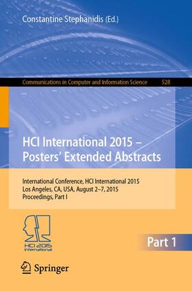 Stephanidis |  HCI International 2015 - Posters¿ Extended Abstracts | Buch |  Sack Fachmedien