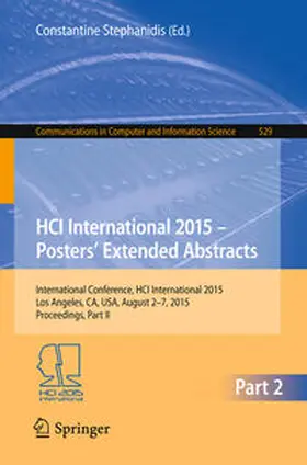 Stephanidis |  HCI International 2015 - Posters’ Extended Abstracts | eBook | Sack Fachmedien