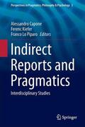 Capone / Lo Piparo / Kiefer |  Indirect Reports and Pragmatics | Buch |  Sack Fachmedien