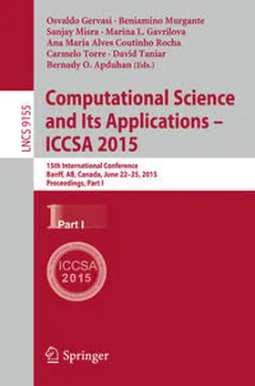 Gervasi / Murgante / Misra | Computational Science and Its Applications -- ICCSA 2015 | E-Book | sack.de
