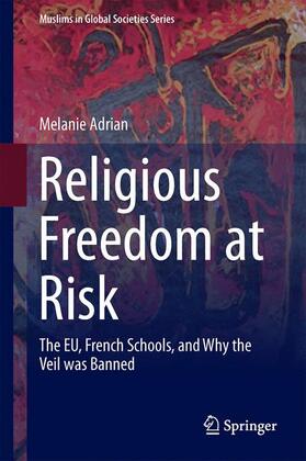Adrian |  Religious Freedom at Risk | Buch |  Sack Fachmedien