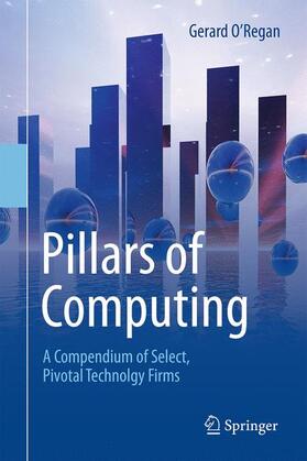 O'Regan | Pillars of Computing | Buch | 978-3-319-21463-4 | sack.de