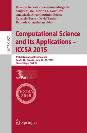 Gervasi / Murgante / Misra |  Computational Science and Its Applications -- ICCSA 2015 | Buch |  Sack Fachmedien