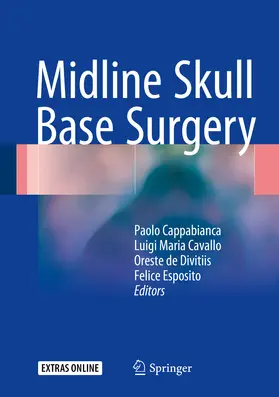 Cappabianca / Cavallo / de Divitiis | Midline Skull Base Surgery | E-Book | www.sack.de