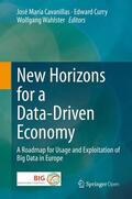 Cavanillas / Wahlster / Curry |  New Horizons for a Data-Driven Economy | Buch |  Sack Fachmedien