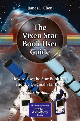 Chen | The Vixen Star Book User Guide | Buch | 978-3-319-21592-1 | sack.de