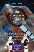 Chen |  The Vixen Star Book User Guide | Buch |  Sack Fachmedien