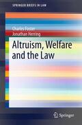 Herring / Foster |  Altruism, Welfare and the Law | Buch |  Sack Fachmedien