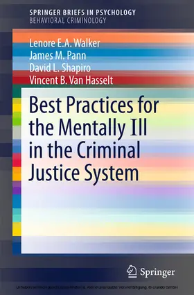 Walker / Pann / Shapiro |  Best Practices for the Mentally Ill in the Criminal Justice System | eBook | Sack Fachmedien