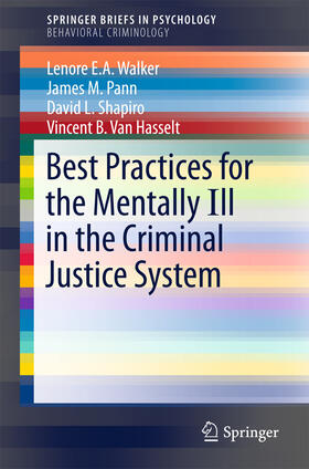 Walker / Pann / Shapiro | Best Practices for the Mentally Ill in the Criminal Justice System | E-Book | sack.de