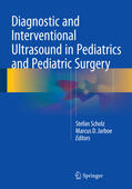 Scholz / Jarboe |  Diagnostic and Interventional Ultrasound in Pediatrics and Pediatric Surgery | eBook | Sack Fachmedien