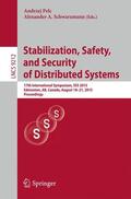 Schwarzmann / Pelc |  Stabilization, Safety, and Security of Distributed Systems | Buch |  Sack Fachmedien