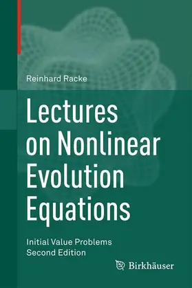 Racke |  Lectures on Nonlinear Evolution Equations | Buch |  Sack Fachmedien