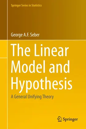 Seber |  The Linear Model and Hypothesis | Buch |  Sack Fachmedien