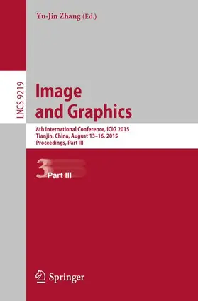 Zhang |  Image and Graphics | Buch |  Sack Fachmedien