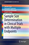 Sozu / Evans / Sugimoto |  Sample Size Determination in Clinical Trials with Multiple Endpoints | Buch |  Sack Fachmedien