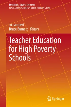 Lampert / Burnett |  Teacher Education for High Poverty Schools | Buch |  Sack Fachmedien