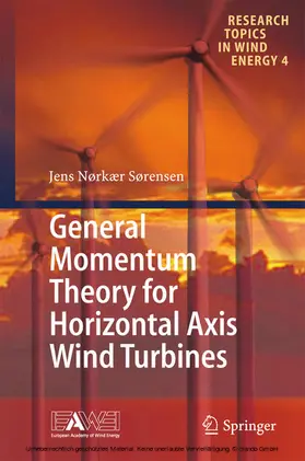 Sørensen | General Momentum Theory for Horizontal Axis Wind Turbines | E-Book | sack.de