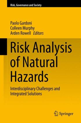 Gardoni / Rowell / Murphy | Risk Analysis of Natural Hazards | Buch | 978-3-319-22125-0 | sack.de