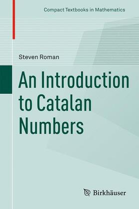 Roman | An Introduction to Catalan Numbers | Buch | 978-3-319-22143-4 | sack.de