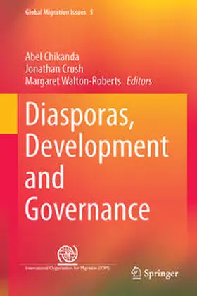 Chikanda / Walton-Roberts / Crush |  Diasporas, Development and Governance | Buch |  Sack Fachmedien
