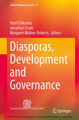 Chikanda / Crush / Walton-Roberts |  Diasporas, Development and Governance | eBook | Sack Fachmedien