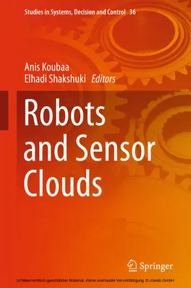 Koubaa / Shakshuki | Robots and Sensor Clouds | E-Book | sack.de