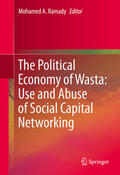 Ramady |  The Political Economy of Wasta: Use and Abuse of Social Capital Networking | eBook | Sack Fachmedien