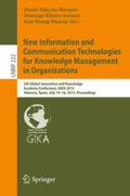 Palacios-Marqués / Ribeiro Soriano / Huarng |  New Information and Communication Technologies for Knowledge Management in Organizations | eBook | Sack Fachmedien