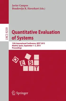 Campos / Haverkort | Quantitative Evaluation of Systems | Buch | 978-3-319-22263-9 | www.sack.de
