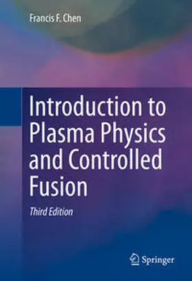 Chen | Introduction to Plasma Physics and Controlled Fusion | E-Book | www.sack.de