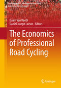 Van Reeth / Larson |  The Economics of Professional Road Cycling | eBook | Sack Fachmedien