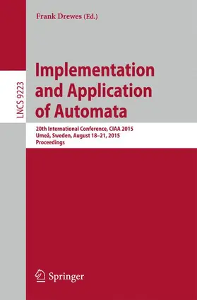 Drewes |  Implementation and Application of Automata | Buch |  Sack Fachmedien