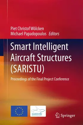Papadopoulos / Wölcken |  Smart Intelligent Aircraft Structures (SARISTU) | Buch |  Sack Fachmedien