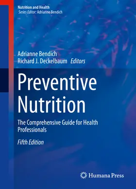 Bendich / Deckelbaum | Preventive Nutrition | E-Book | www.sack.de