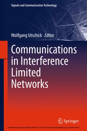Utschick | Communications in Interference Limited Networks | E-Book | www.sack.de