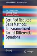 Hesthaven / Stamm / Rozza |  Certified Reduced Basis Methods for Parametrized Partial Differential Equations | Buch |  Sack Fachmedien