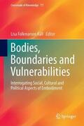 Käll |  Bodies, Boundaries and Vulnerabilities | Buch |  Sack Fachmedien