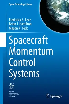 Leve / Hamilton / Peck |  Spacecraft Momentum Control Systems | Buch |  Sack Fachmedien