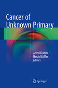 Krämer / Löffler |  Cancer of Unknown Primary | eBook | Sack Fachmedien