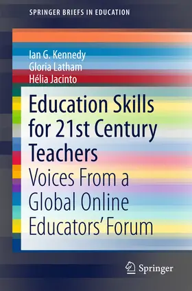 Kennedy / Latham / Jacinto | Education Skills for 21st Century Teachers | E-Book | sack.de