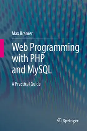 Bramer |  Web Programming with PHP and MySQL | eBook | Sack Fachmedien